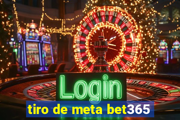 tiro de meta bet365